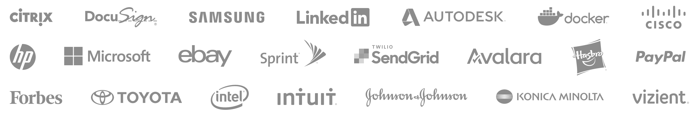 Logos for: Citrix, Docusign, Samsung, linkedIn, Autodesk, Docker, Cisco, HP, Microsoft, Ebay, Sprint, SendGrid, Avalara, Hasbro, PayPal, Forbes, Toyota, Intel, Intuit, Johnson & Johnson, Konica Minolta, and Vizient