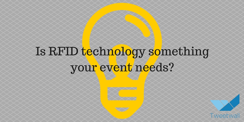 Does your event need RFID tags?