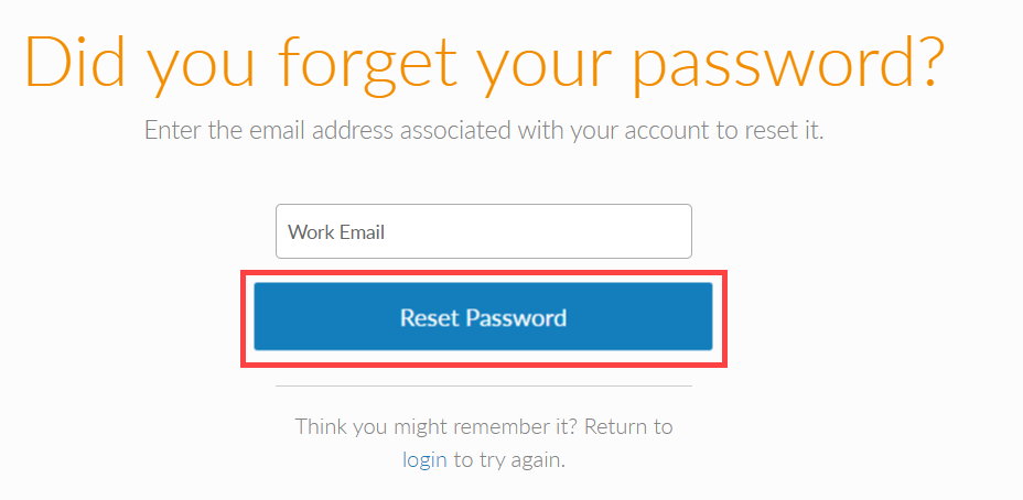 Enter work email and reset password button