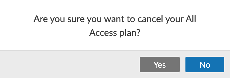 Cancel All Access Plan